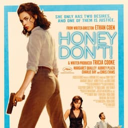 Will "Honey Don't" Opening Weekend Box Office be between $3-3.5m?