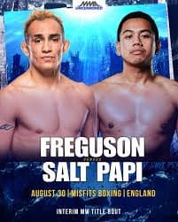 Boxing – Salt Papi vs. Tony Ferguson